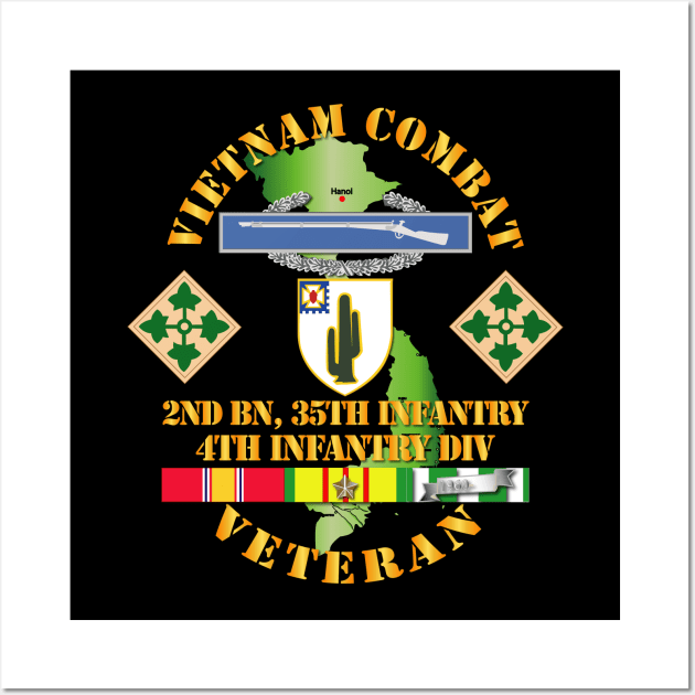 Vietnam Combat Infantry Veteran w 2nd Bn 35th Inf - 4th ID SSI Wall Art by twix123844